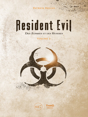 cover image of Resident Evil. Des zombies et des hommes,Volume 2